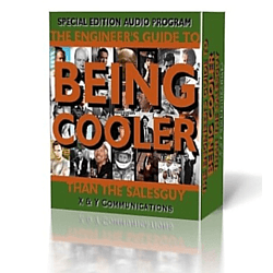 The Engineer's Guide To Being Cooler Than The Salesguy