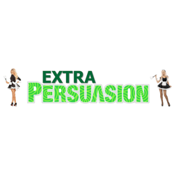 Extra Persuasion